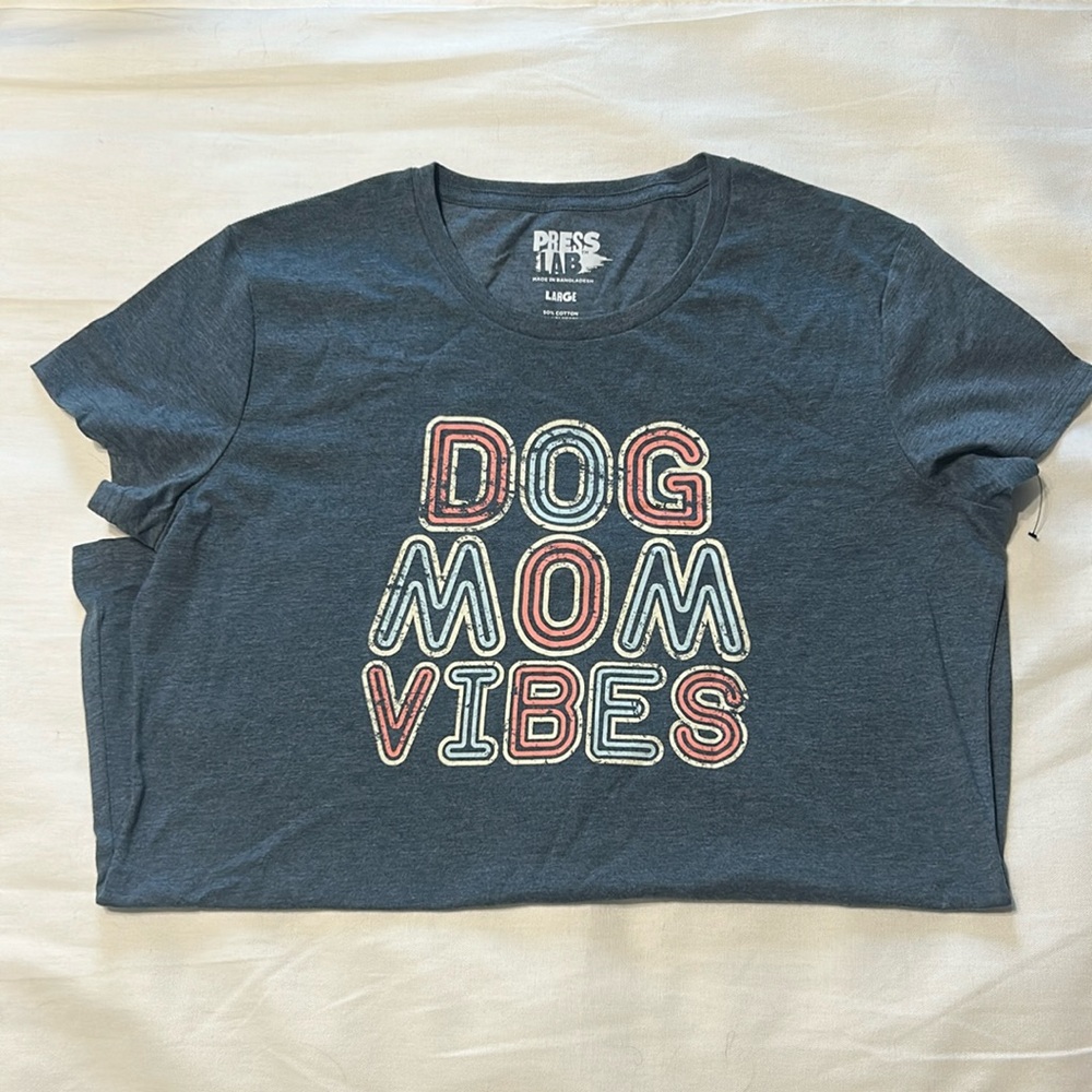 NWOT dog mom tee